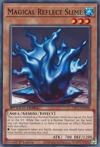 Magical Reflect Slime: Speed Duel: Streets of Battle City