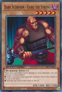 Dark Scorpion - Gorg the Strong: Speed Duel: Streets of Battle City