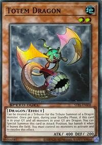 Totem Dragon: Speed Duel: Tournament Pack 6