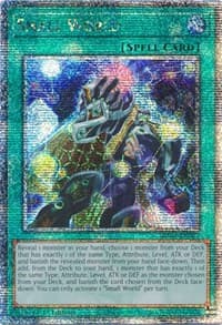 Small World (Quarter Century Secret Rare): 25th Anniversary Rarity Collection