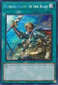 Reinforcement of the Army (Platinum Secret Rare): 25th Anniversary Rarity Collection