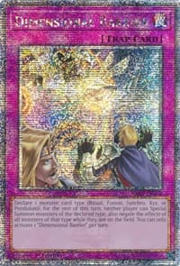 Dimensional Barrier (Quarter Century Secret Rare): 25th Anniversary Rarity Collection