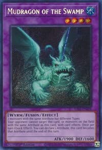 Mudragon of the Swamp (Secret Rare): 25th Anniversary Rarity Collection