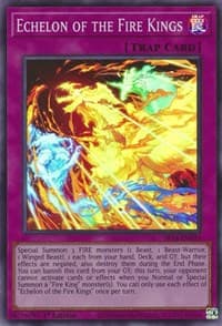 Echelon of the Fire Kings: Structure Deck: Fire Kings