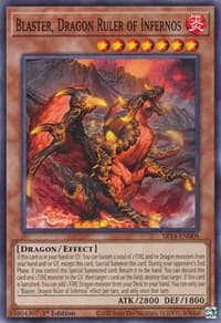 Blaster, Dragon Ruler of Infernos: Structure Deck: Fire Kings