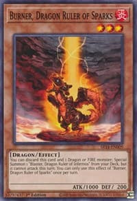 Burner, Dragon Ruler of Sparks: Structure Deck: Fire Kings