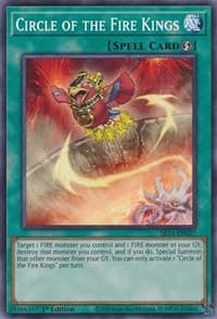 Circle of the Fire Kings: Structure Deck: Fire Kings