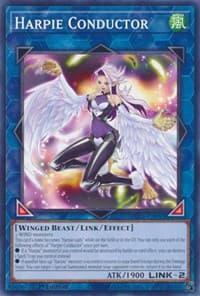 Harpie Conductor: Battles of Legend: Chapter 1