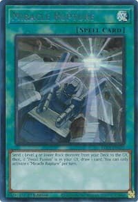 Miracle Rupture (Silver): Battles of Legend: Chapter 1