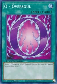 O - Oversoul: Speed Duel GX: Midterm Destruction