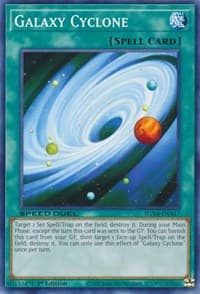 Galaxy Cyclone: Speed Duel GX: Midterm Destruction