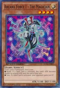 Arcana Force I - The Magician: Speed Duel GX: Midterm Destruction
