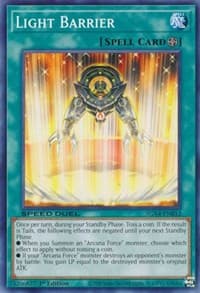 Light Barrier: Speed Duel GX: Midterm Destruction