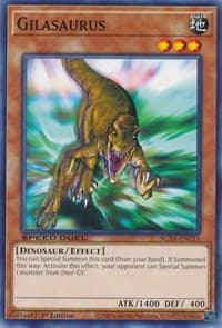 Gilasaurus: Speed Duel GX: Midterm Destruction
