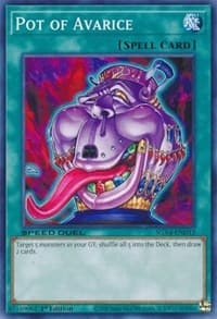 Pot of Avarice: Speed Duel GX: Midterm Destruction