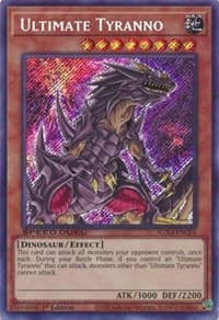 Ultimate Tyranno (Secret Rare): Speed Duel GX: Midterm Destruction