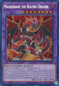 Masquerade the Blazing Dragon (Secret Rare): 25th Anniversary Rarity Collection II