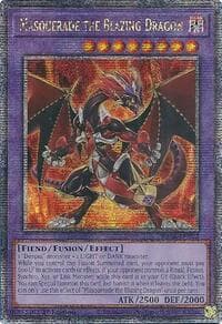 Masquerade the Blazing Dragon (Quarter Century Secret Rare): 25th Anniversary Rarity Collection II