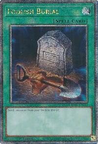 Foolish Burial (Quarter Century Secret Rare): 25th Anniversary Rarity Collection II