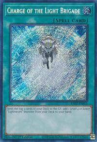 Charge of the Light Brigade (Secret Rare): 25th Anniversary Rarity Collection II