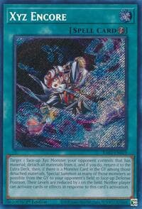 Xyz Encore (Secret Rare): 25th Anniversary Rarity Collection II