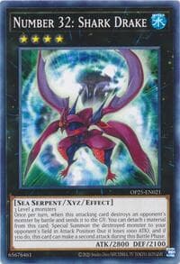 Number 32: Shark Drake: OTS Tournament Pack 25