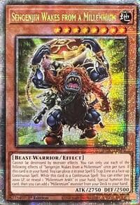 Sengenjin Wakes from a Millennium (Quarter Century Secret Rare): The Infinite Forbidden