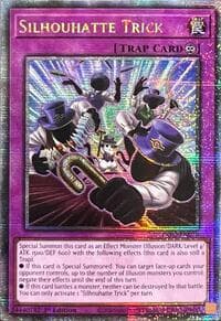Silhouhatte Trick (Quarter Century Secret Rare): The Infinite Forbidden