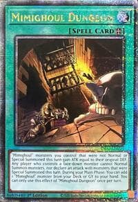Mimighoul Dungeon (Quarter Century Secret Rare): The Infinite Forbidden