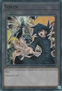 Token: Chazz & Armed Dragon Thunder LV10: The Infinite Forbidden