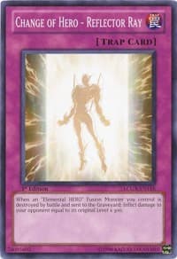 Change of Hero - Reflector Ray: Legendary Collection 2