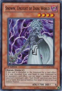 Snoww, Unlight of Dark World: Structure Deck: Gates of the Underworld