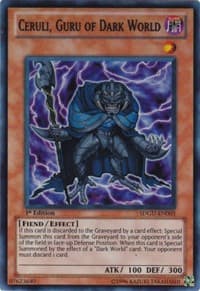 Ceruli, Guru of Dark World: Structure Deck: Gates of the Underworld