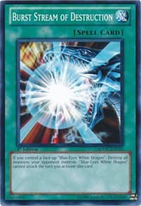 Burst Stream of Destruction: Structure Deck: Dragons Collide