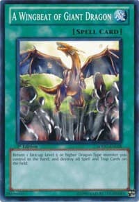 A Wingbeat of Giant Dragon: Structure Deck: Dragons Collide