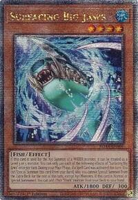 Surfacing Big Jaws (Quarter Century Secret Rare): Rage of the Abyss