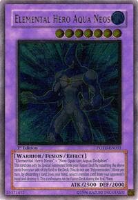 Elemental Hero Aqua Neos (UTR): Power of the Duelist