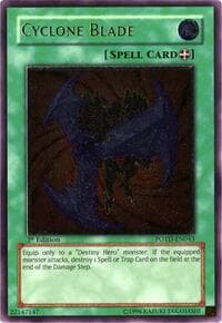 Cyclone Blade (UTR): Power of the Duelist