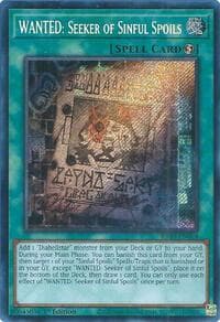 WANTED: Seeker of Sinful Spoils (Secret Rare): Quarter Century Bonanza