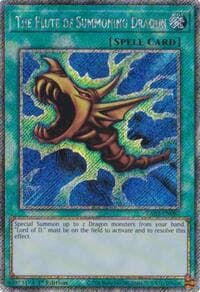 The Flute of Summoning Dragon (Platinum Secret Rare): Quarter Century Bonanza