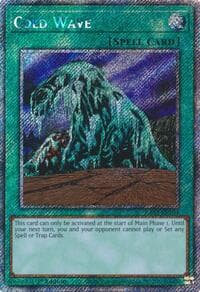 Cold Wave (Platinum Secret Rare): Quarter Century Bonanza