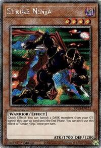 Strike Ninja (Platinum Secret Rare): Quarter Century Bonanza