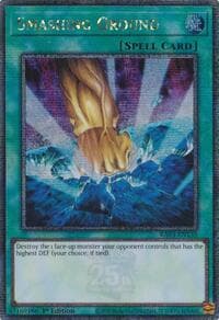Smashing Ground (Quarter Century Secret Rare): Quarter Century Bonanza