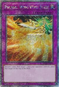 Phoenix Wing Wind Blast (Quarter Century Secret Rare): Quarter Century Bonanza