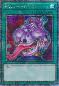 Pot of Avarice (Quarter Century Secret Rare): Quarter Century Bonanza