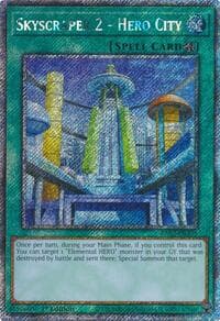 Skyscraper 2 - Hero City (Platinum Secret Rare): Quarter Century Bonanza