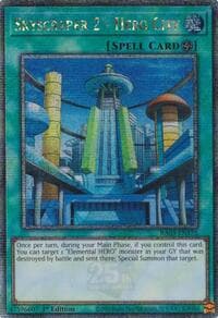 Skyscraper 2 - Hero City (Quarter Century Secret Rare): Quarter Century Bonanza