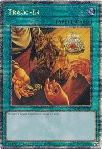 Trade-In (Quarter Century Secret Rare): Quarter Century Bonanza