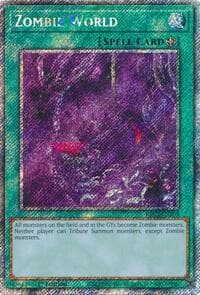 Zombie World (Platinum Secret Rare): Quarter Century Bonanza