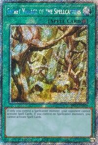 Secret Village of the Spellcasters (Platinum Secret Rare): Quarter Century Bonanza